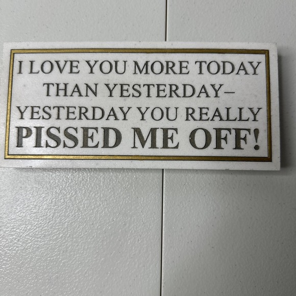 House Parts, Inc. Other - House Parts Inc. Plaque, Love You More Today Funny Couple Humor Sarcasm